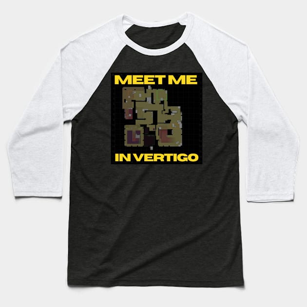 Meet me in Vertigo Baseball T-Shirt by happymonday